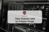 Delhi Technical Campus, Greater Noida, DTC. Data Science and Its Scope in the Future » College Finder